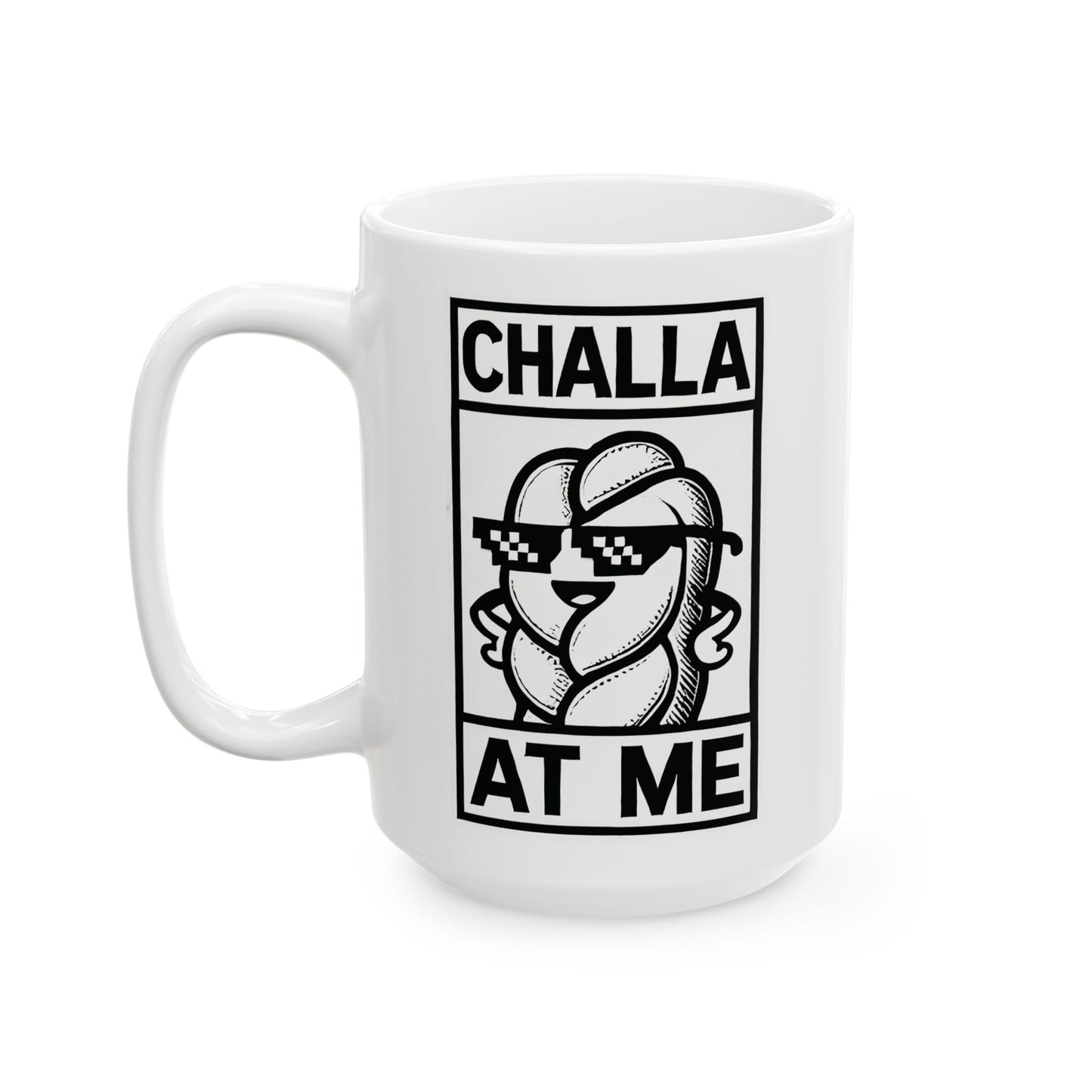 Challa at Me Chic Ceramic Coffee Mug - Stylish Gift for Coffee Lovers, Home Decor, Office Use, Funny Quotes, Engaging Conversation Starter