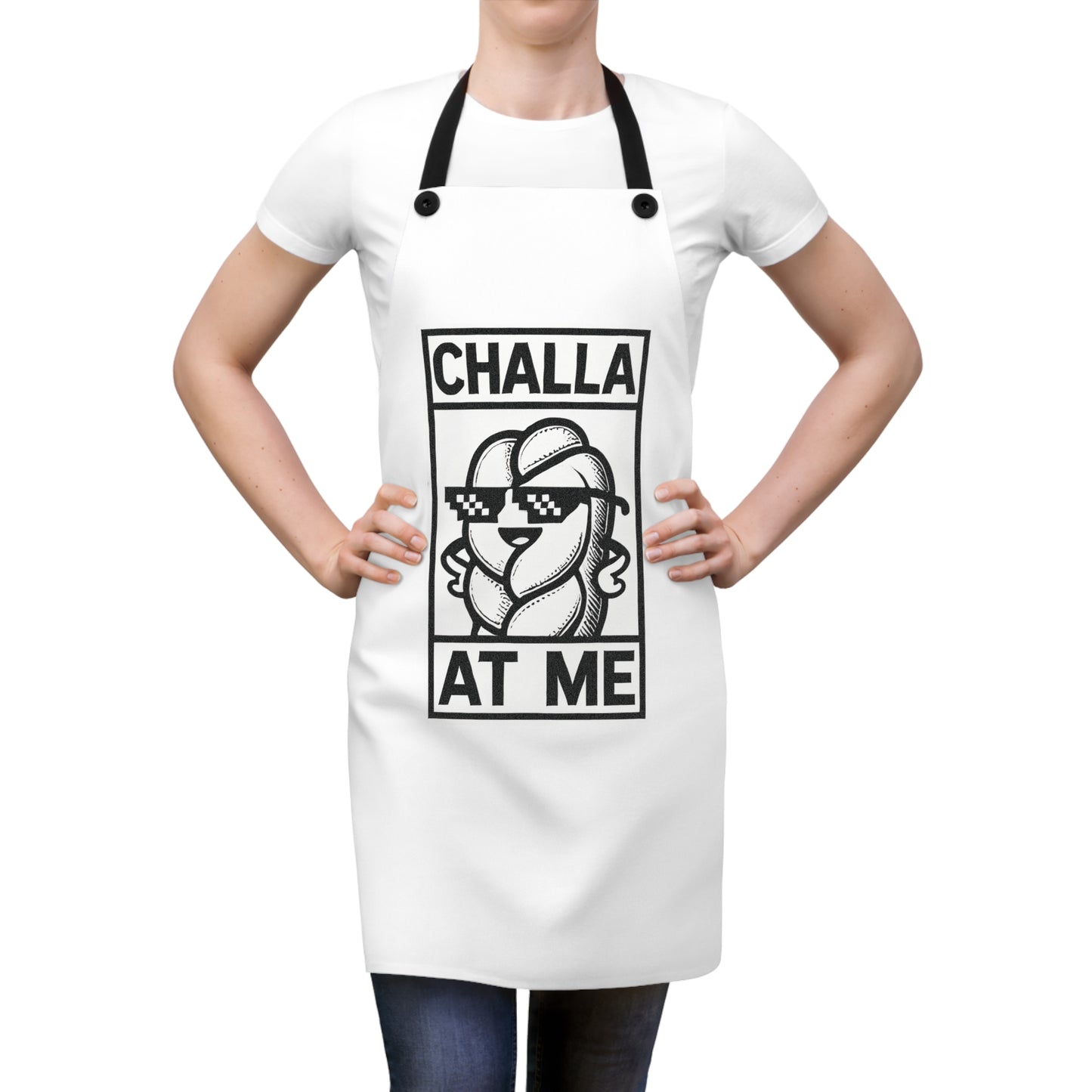 Funny Cooking Apron - Challa at Me- Perfect for Bakers, Chefs, Home Cooks, Jewish Holidays, Gifts for Moms