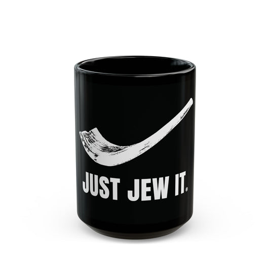 Just Jew It® - Black Mug - Gift for Coffee Lovers, Humor Mug, Kitchen Decor, Office Mug, Unique Gift for Him or Her
