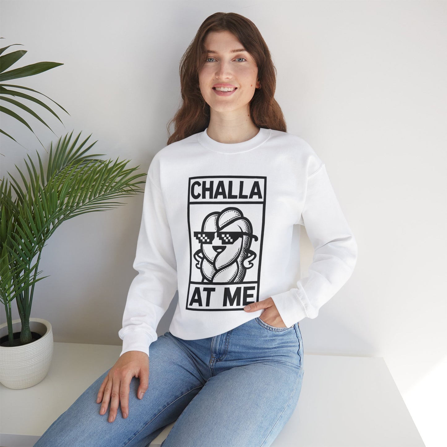 Challa at Me - Adult Unisex Sweatshirt, Funny Gift for Food Lovers, Cozy Crewneck for Everyday Wear, Perfect for Holidays & Casual Events